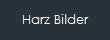Harz Bilder